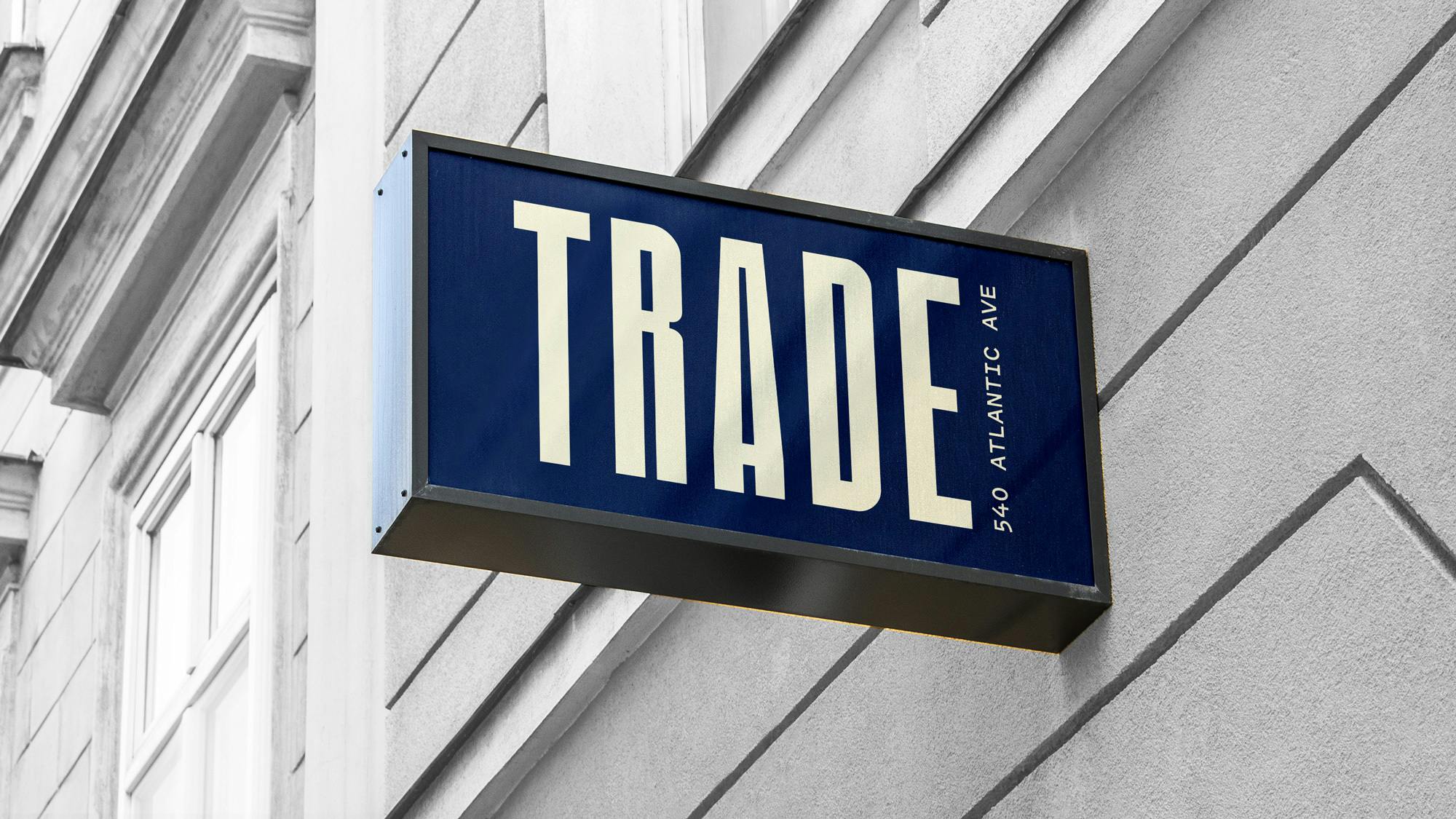 Trade Exterior Sign