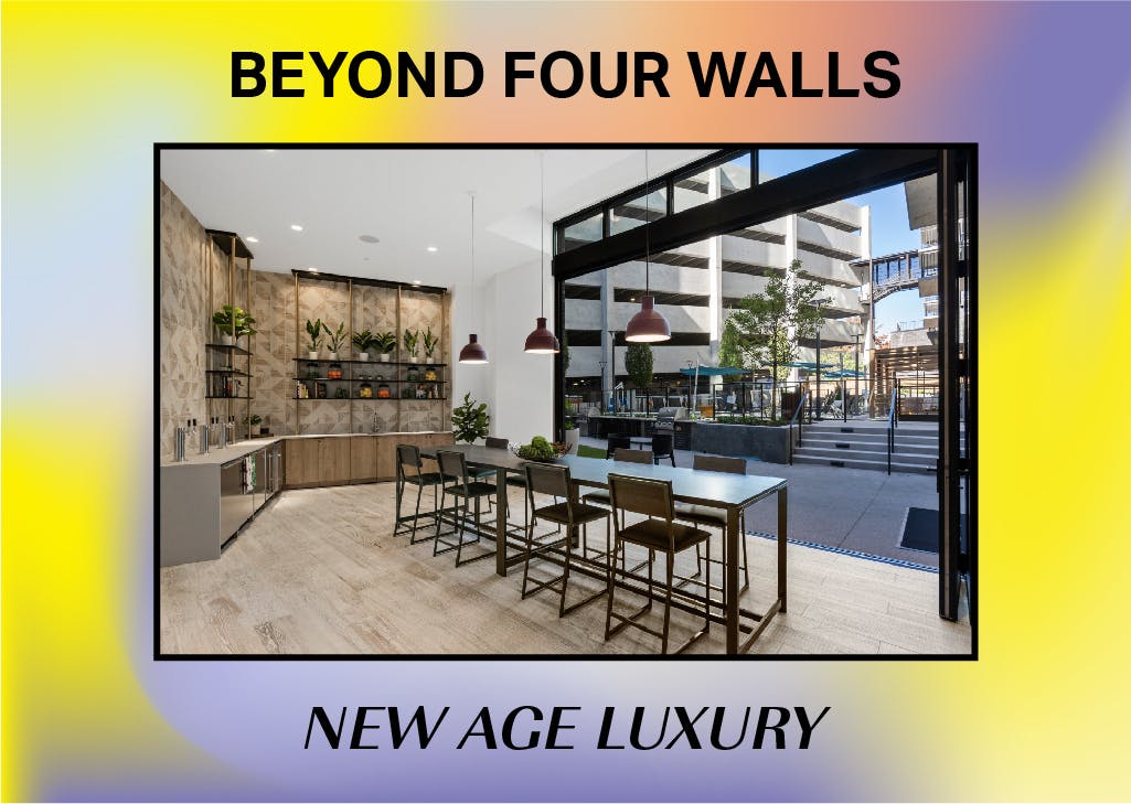 Beyond Four Walls: New Age Luxury in Multifamily Housing