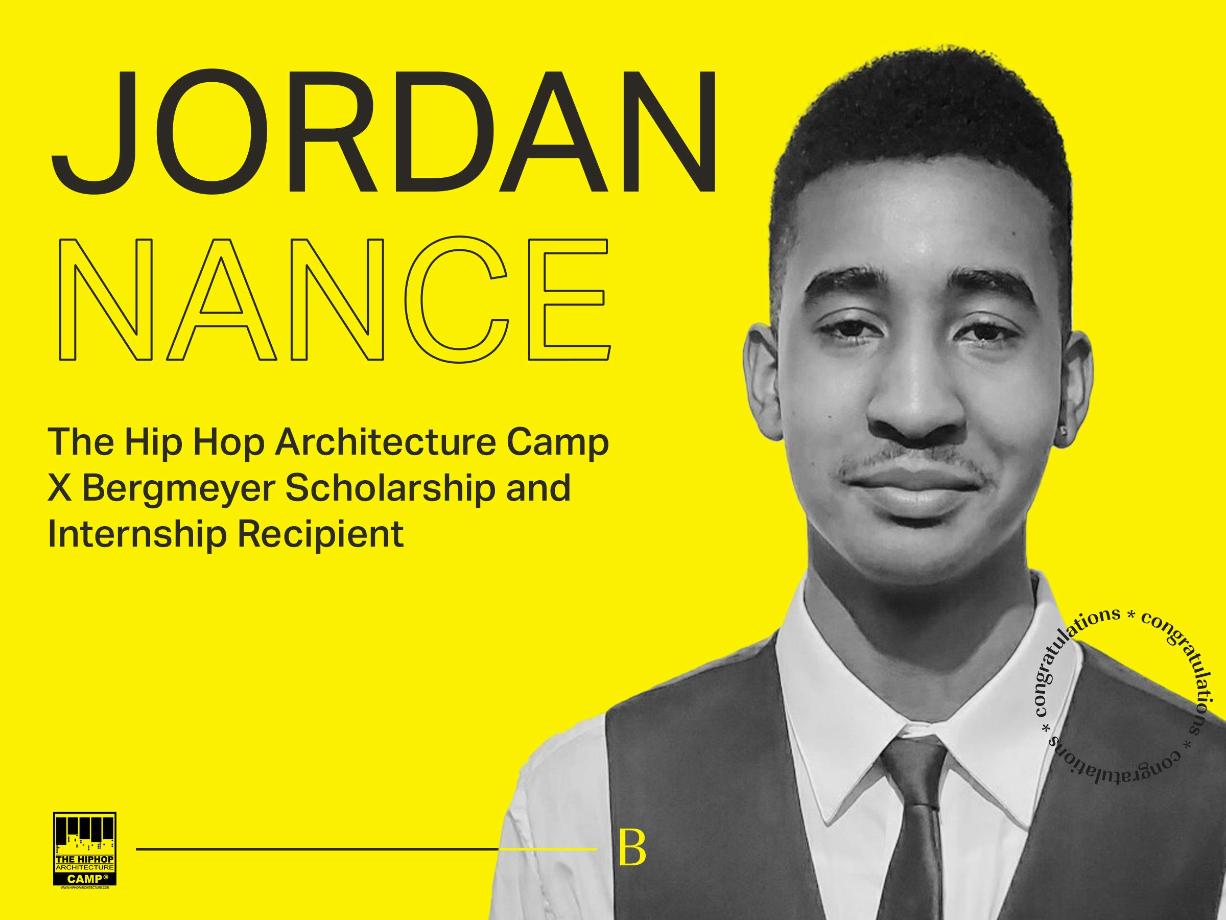 Congrats to Jordan Nance, the recipient of the Hip Hop Architecture Camp x Bergmeyer Scholarship and Internship program!